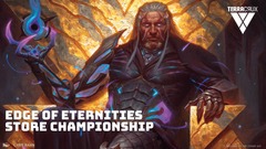 Edge of Eternities Store Championship